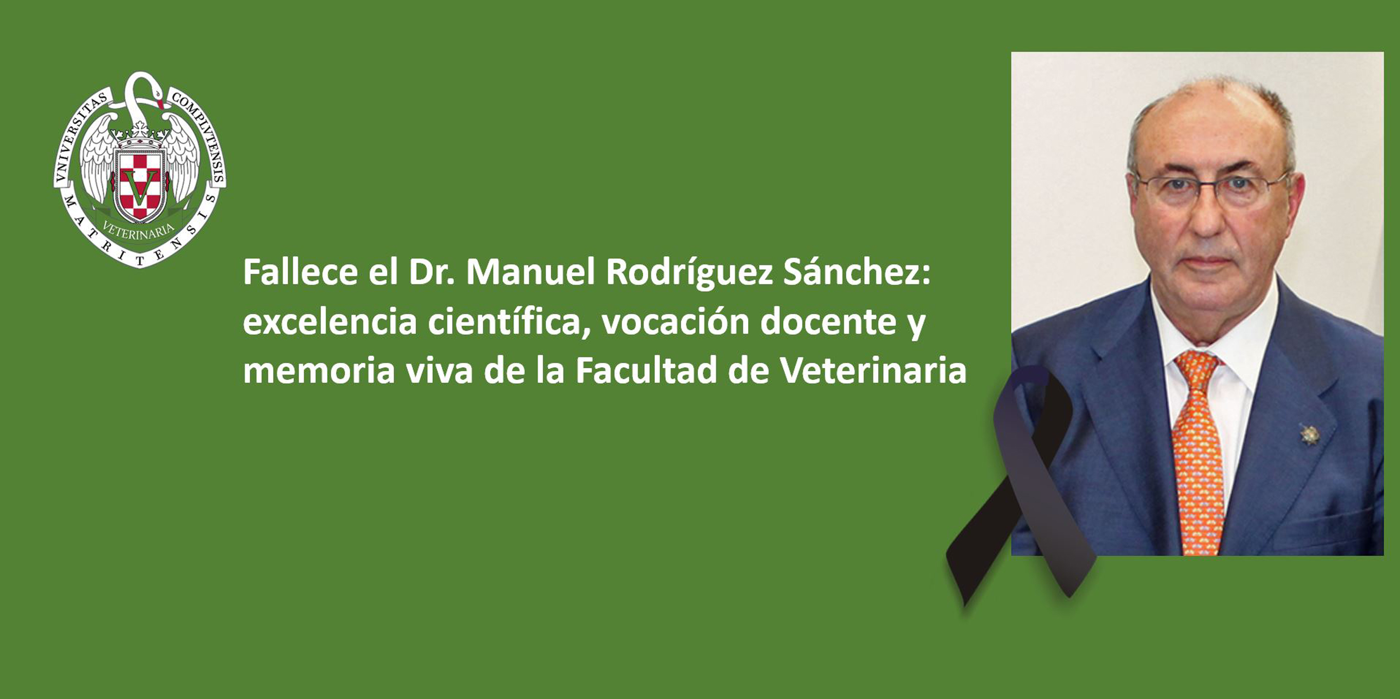 Fallece el Dr. Manuel Rodríguez Sánchez: excelencia científica, vocación docente y memoria viva de la Facultad de Veterinaria 